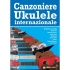AA.VV. MB290 Canzoniere Ukulele - Internazionale